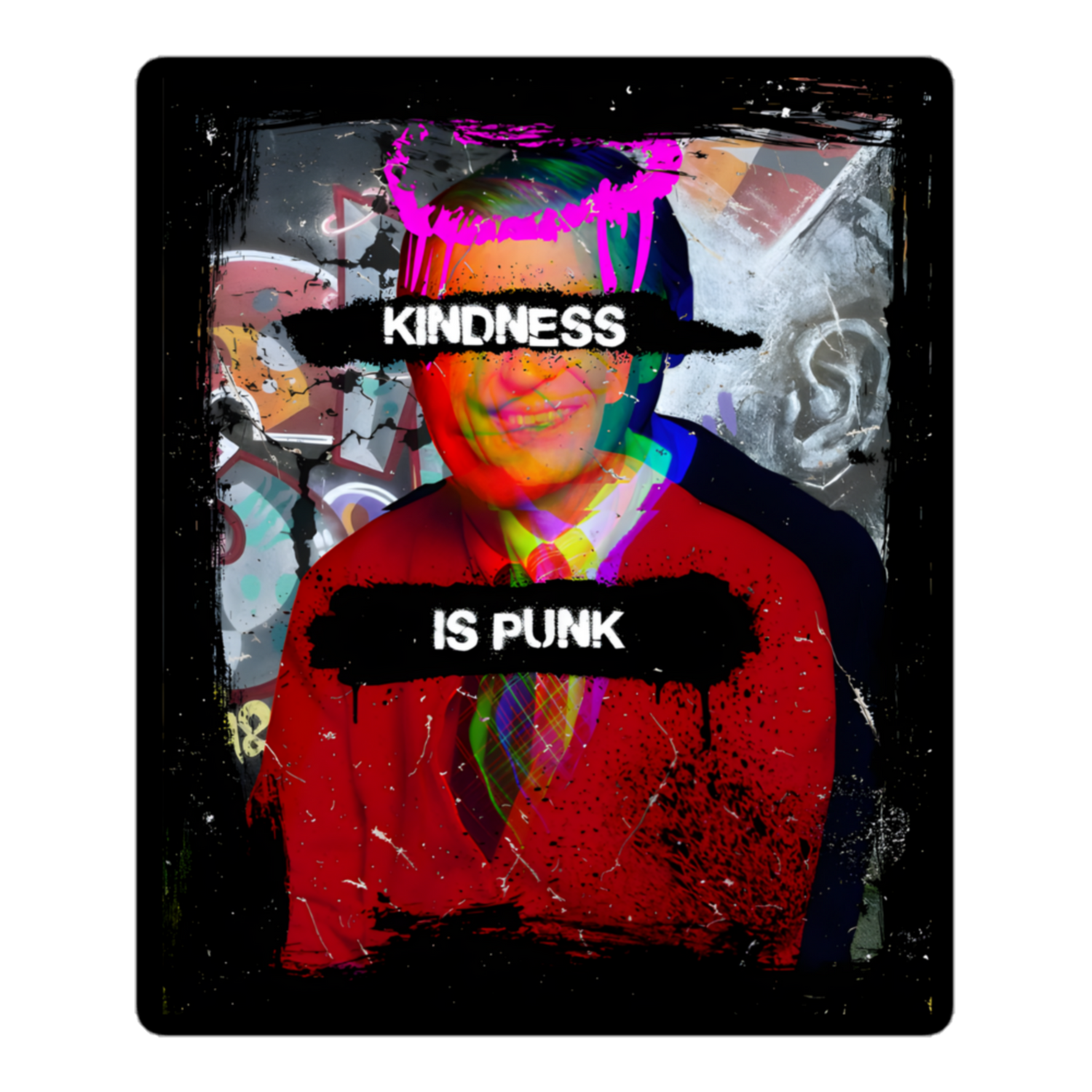 a sticker with a picture of mr rogers with graffiti font overlay that says "kindness is punk"
