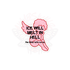 ICE Will Melt in Hell - Vinyl Sticker - activism - immigration - kisscutstickers - NumbskullzKC