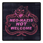 Neo-Nazis NOT Welcome - Vinyl Sticker