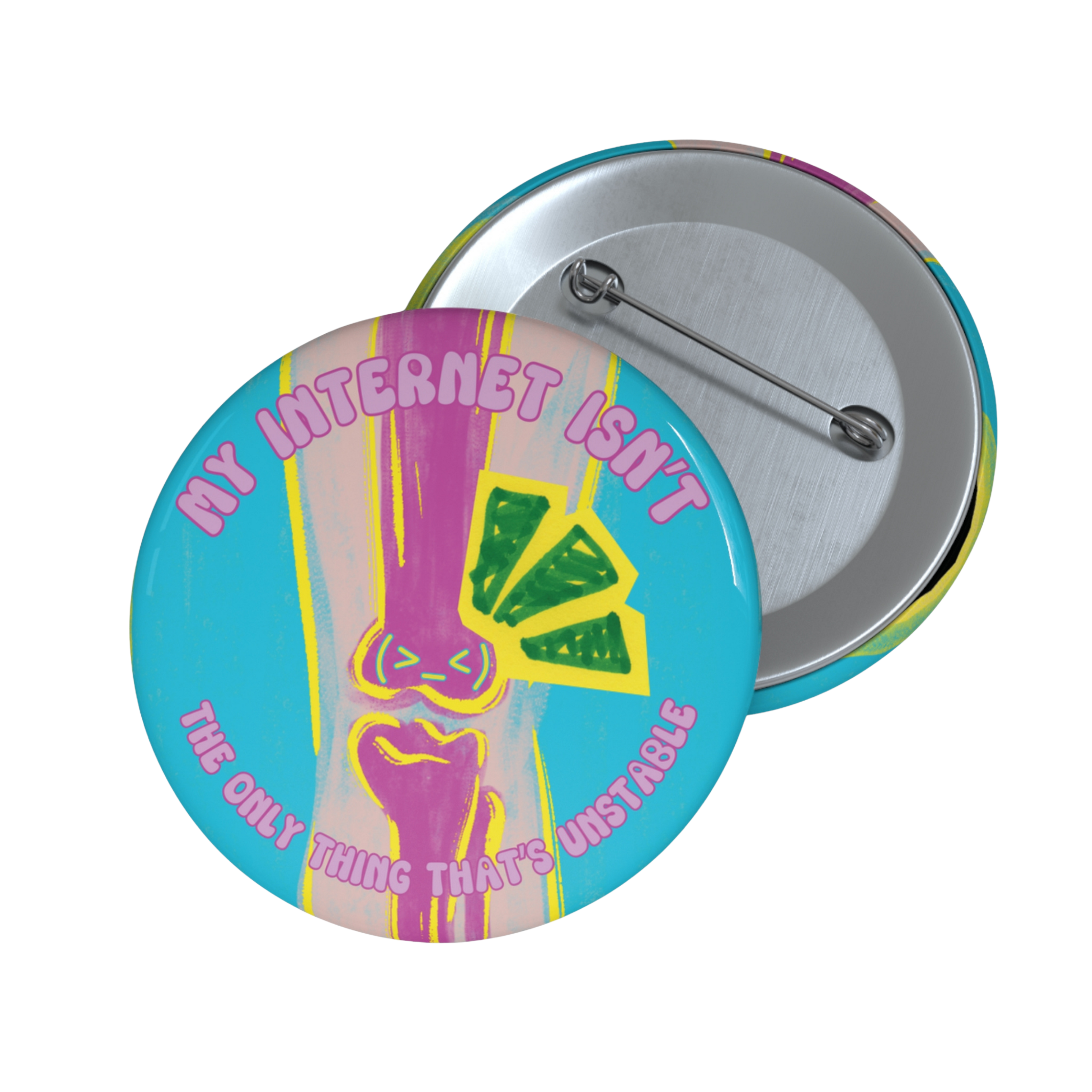 Unstable - Pin Button