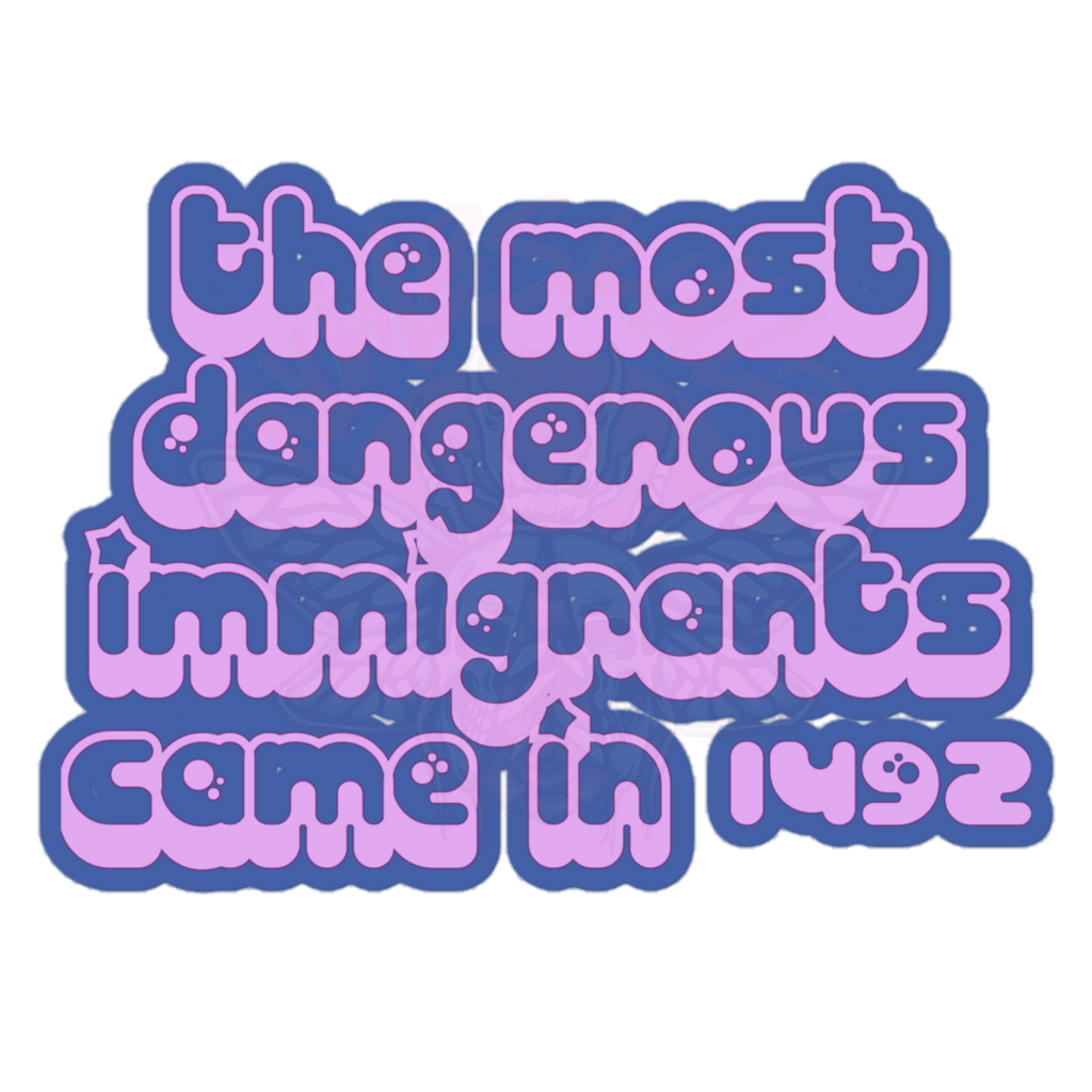 The Real Danger - Vinyl Sticker - accessories - activism - immigration - NumbskullzKC