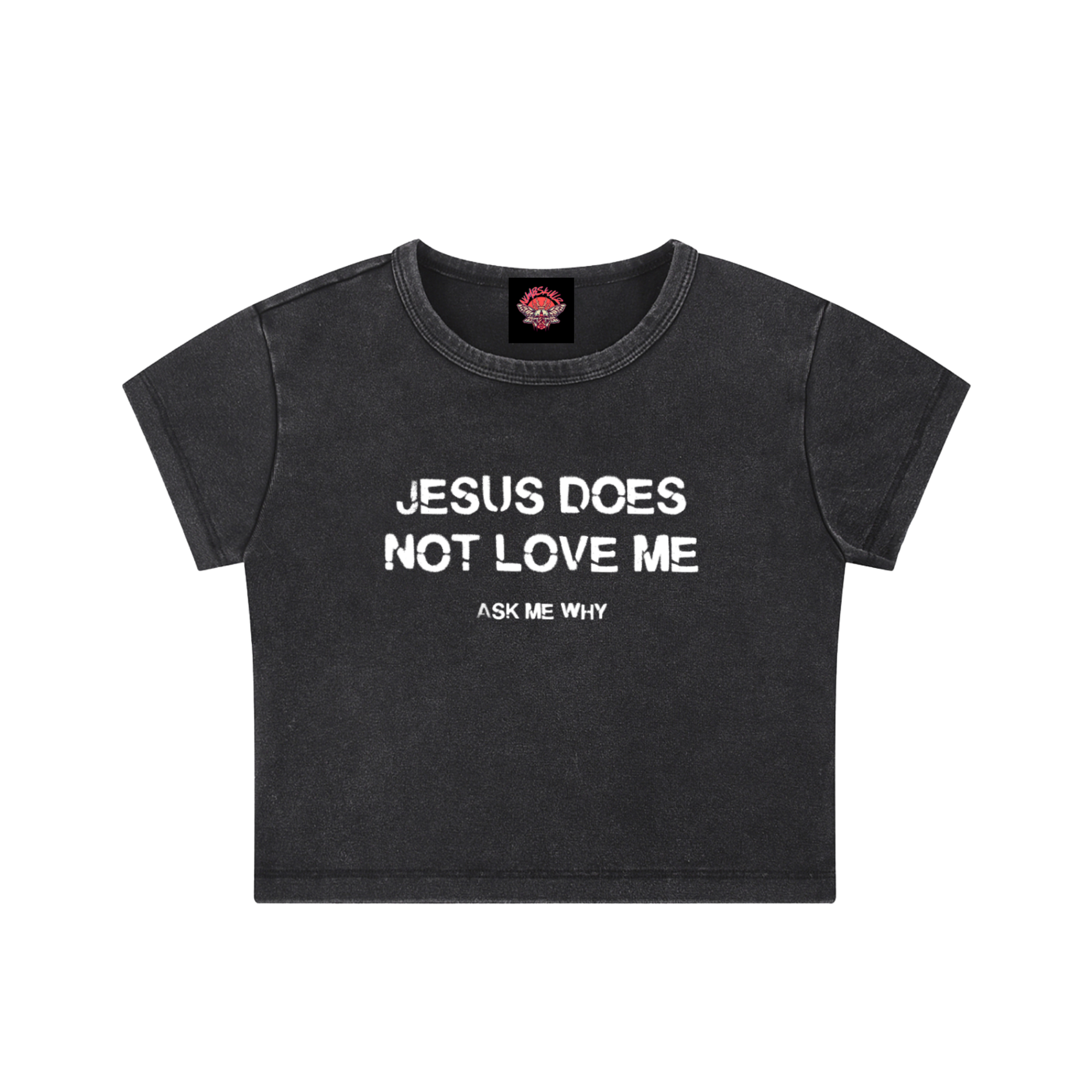 Jesus Doesn't Love Me - Snow Washed Crop Top - ask me - religious - Jesus - NumbskullzKC