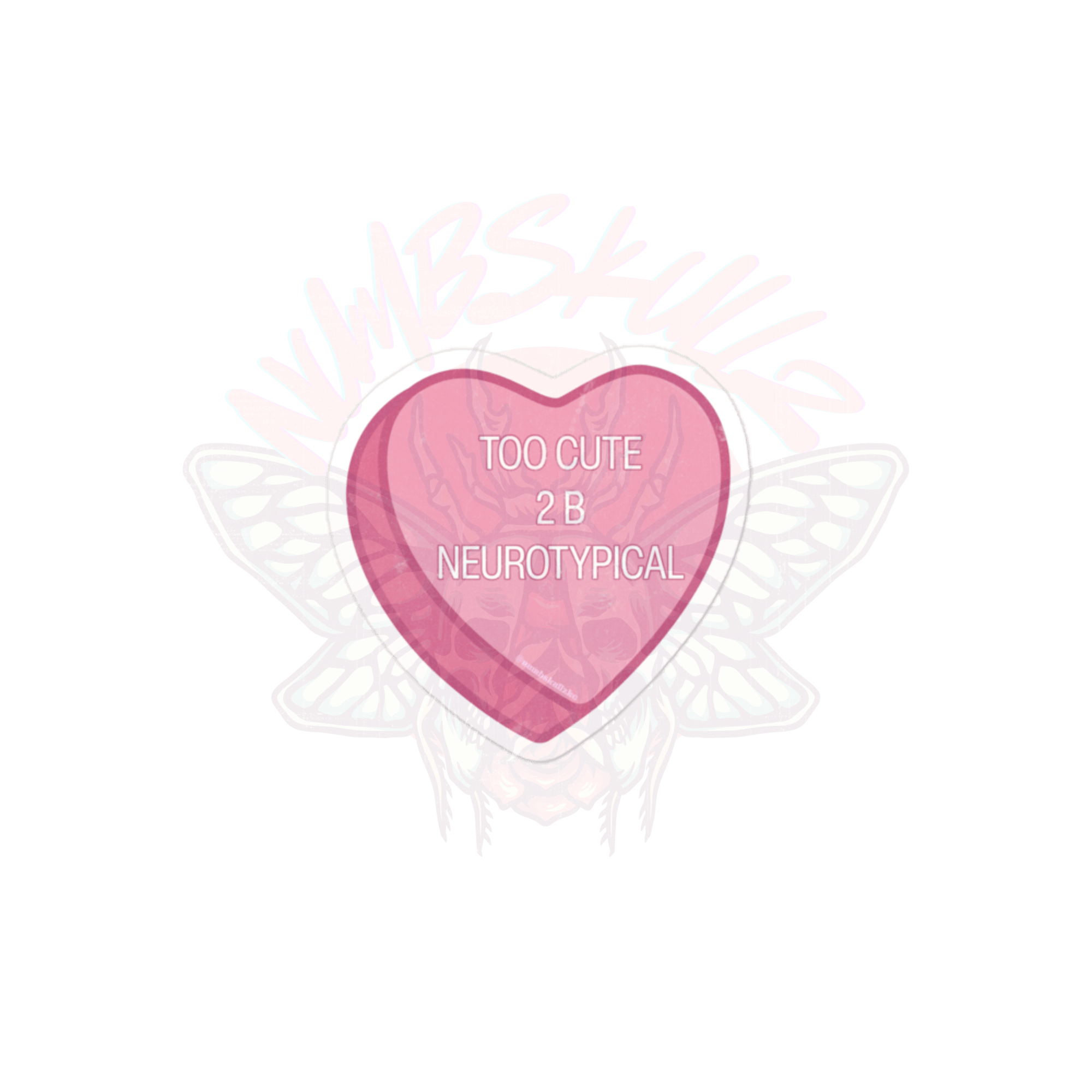 2 Cute 4 U - Vinyl Sticker-accessories-candy-depression-NumbskullzKC