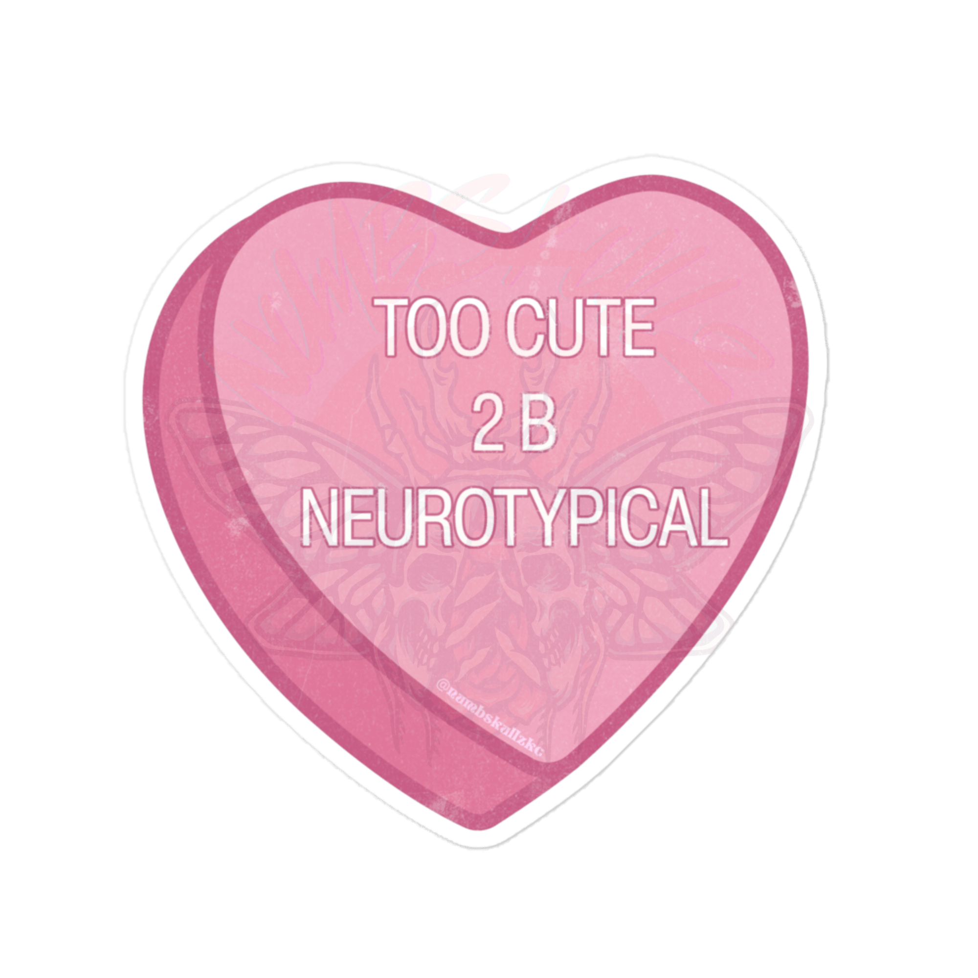 2 Cute 4 U - Vinyl Sticker-accessories-candy-depression-NumbskullzKC