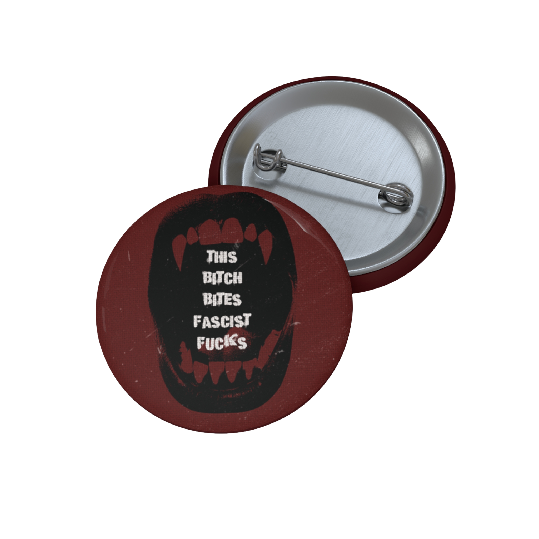 This Bitch Bites Fascists - Pin Button
