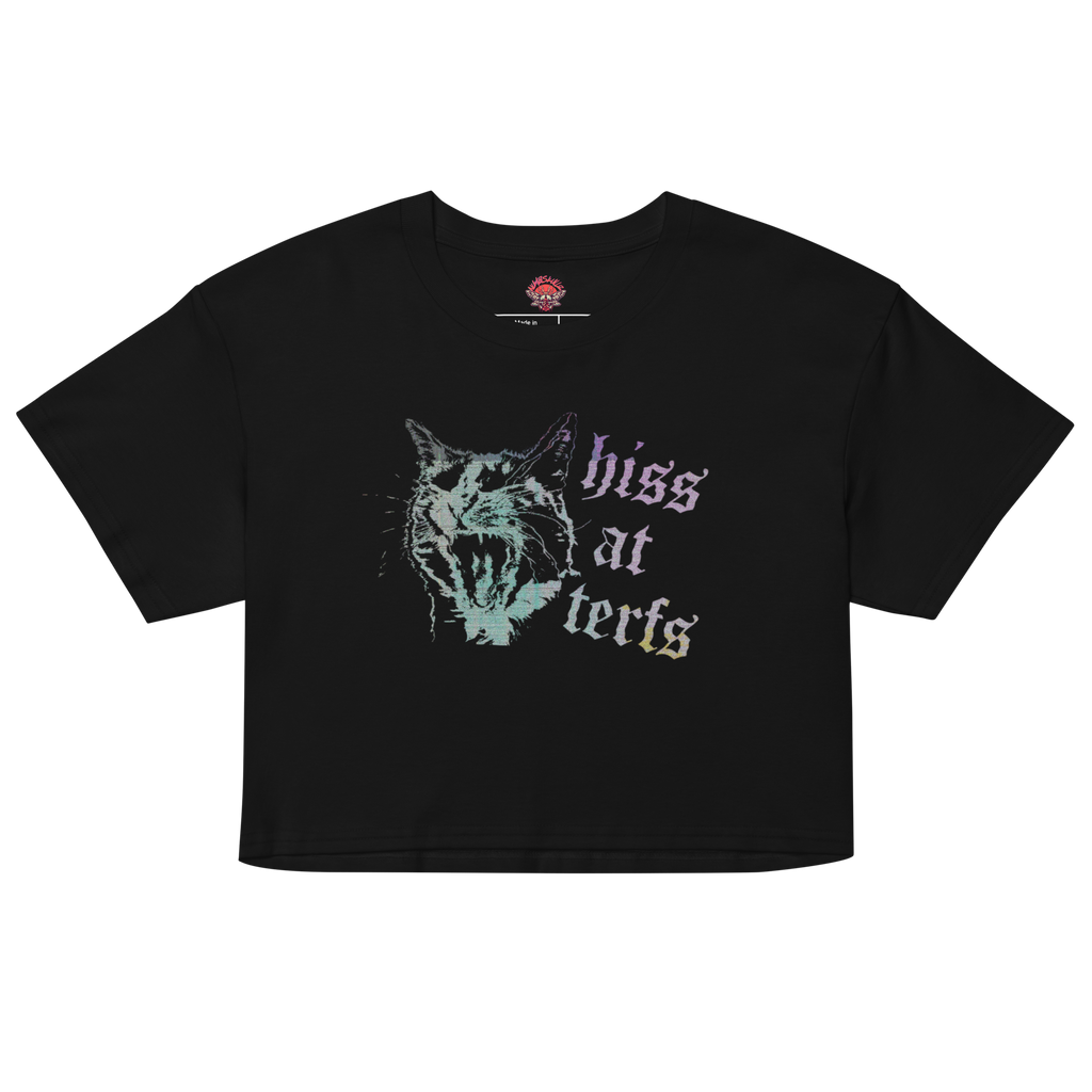 Hiss at TERFS - Relaxed Fit Cropped Top