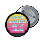 Autistic Joy - Pin Button