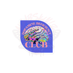 Dopamine Deficiency Club - Vinyl Sticker