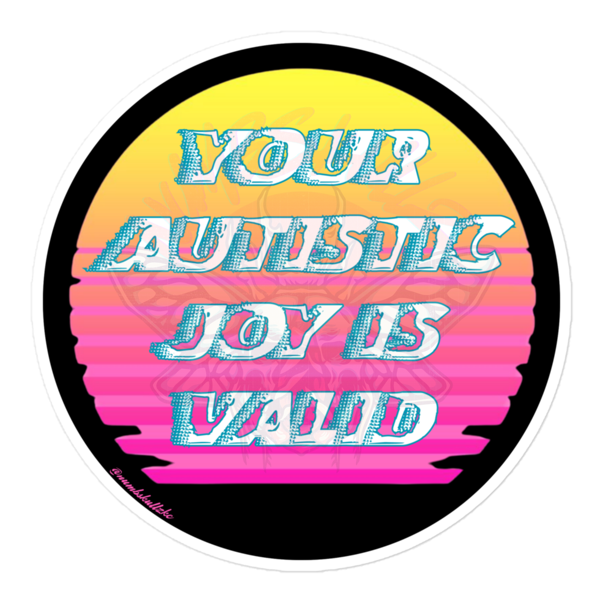 Autistic Joy - Vinyl Sticker