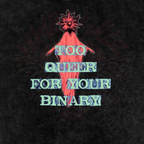 Too Queer for Your Binary - Oversized T-Shirt-graffiti-lgbtq-nonbinary-NumbskullzKC