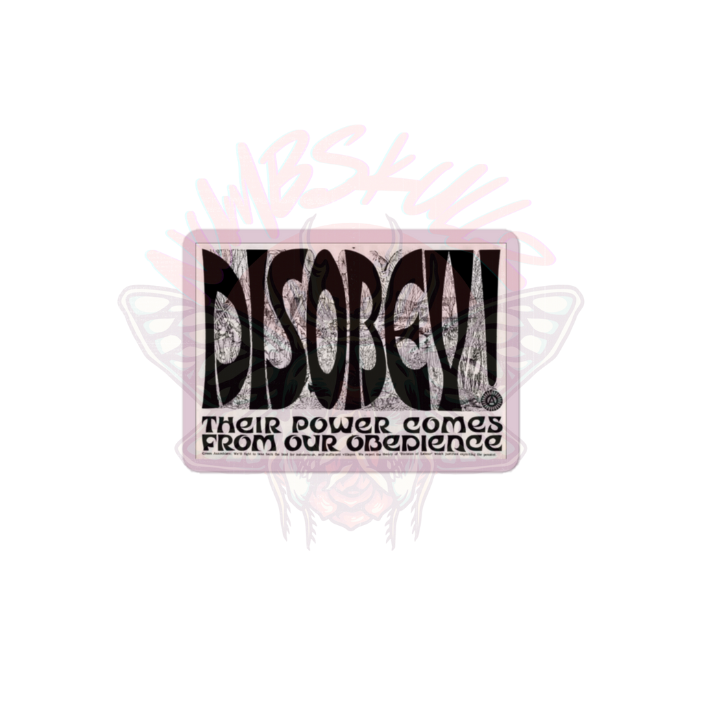 DISOBEY! - Vinyl Sticker