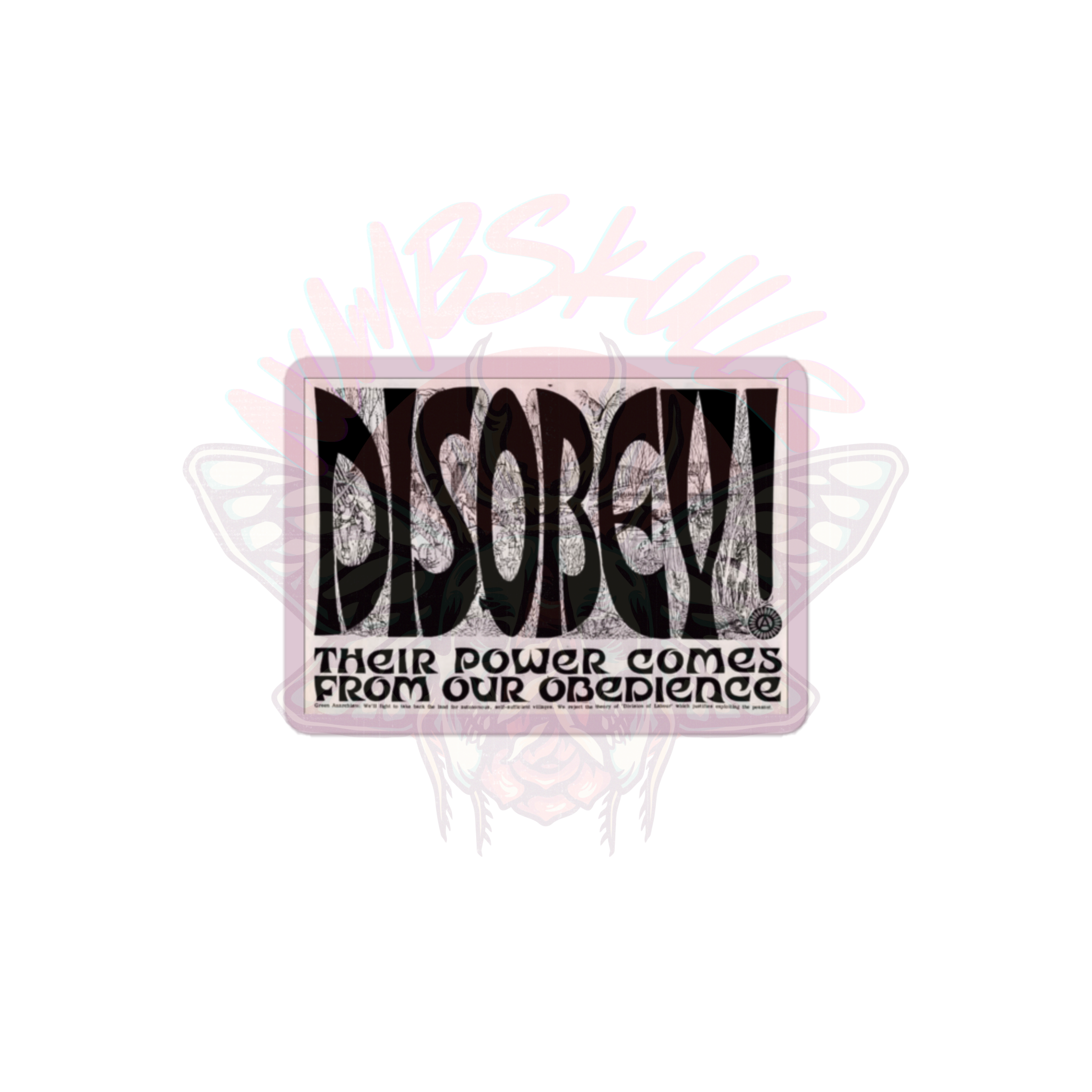 DISOBEY! - Vinyl Sticker