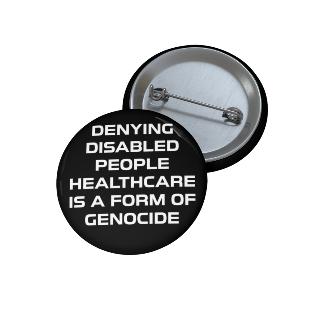 End Ableism - Pin Button