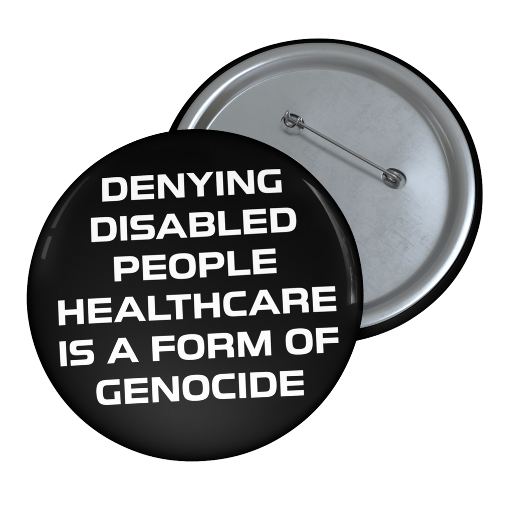 End Ableism - Pin Button