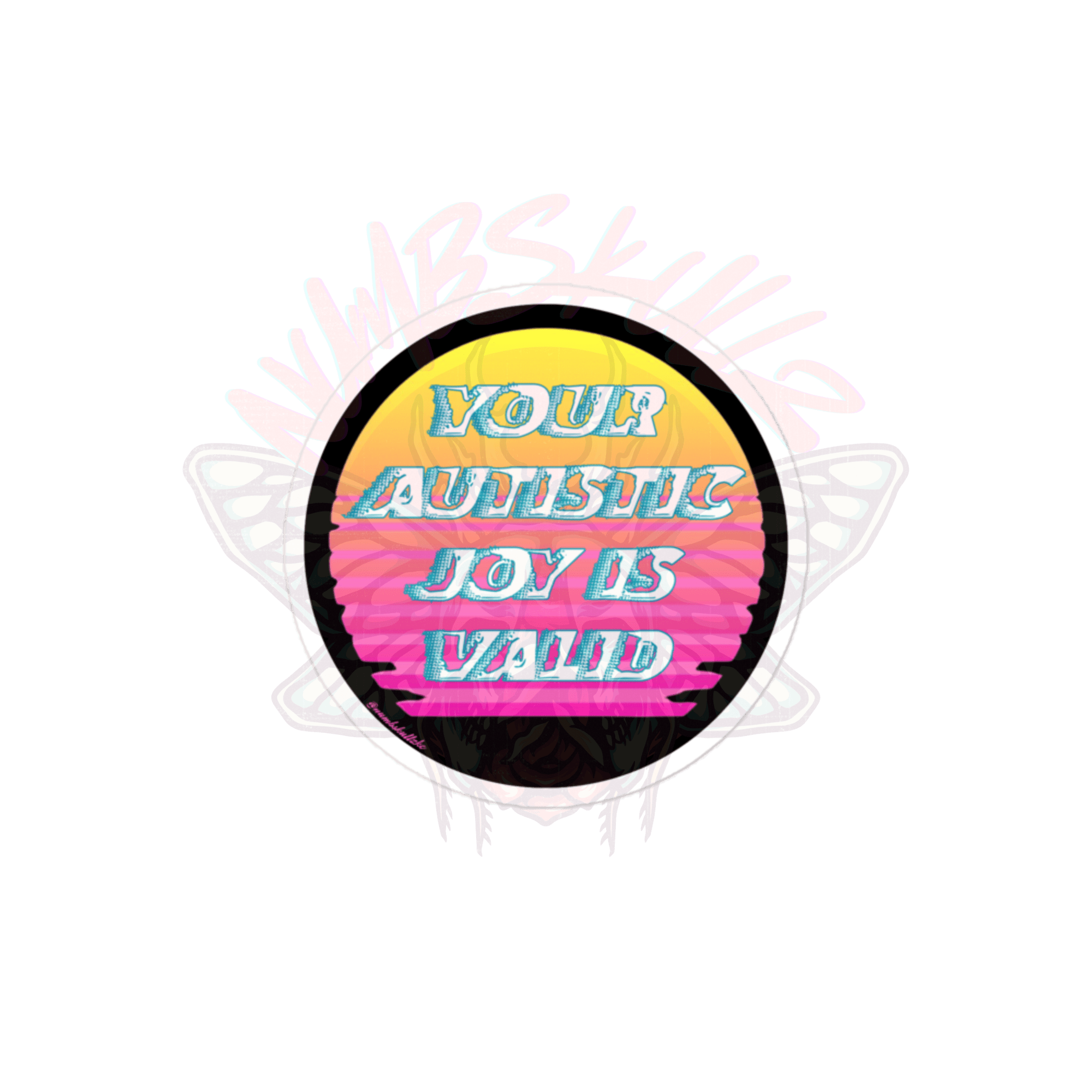 Autistic Joy - Vinyl Sticker-80s-autism-disability awareness-NumbskullzKC