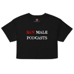 Ban Male Podcasts - Relaxed Fit Crop Top-humor-men's shirts-Numbskullz-NumbskullzKC