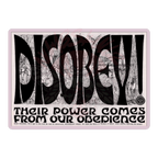 DISOBEY! - Vinyl Sticker-activism-anti fascist-Numbskullz-NumbskullzKC