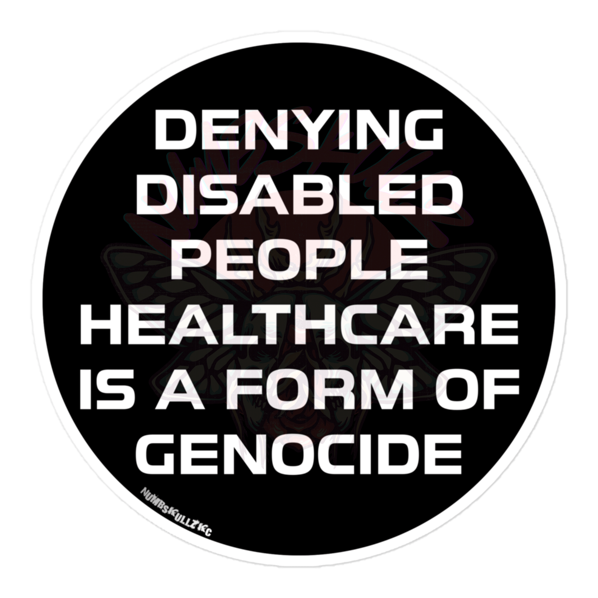 End Ableism - Vinyl Sticker-accessories-activism-disability awareness-NumbskullzKC