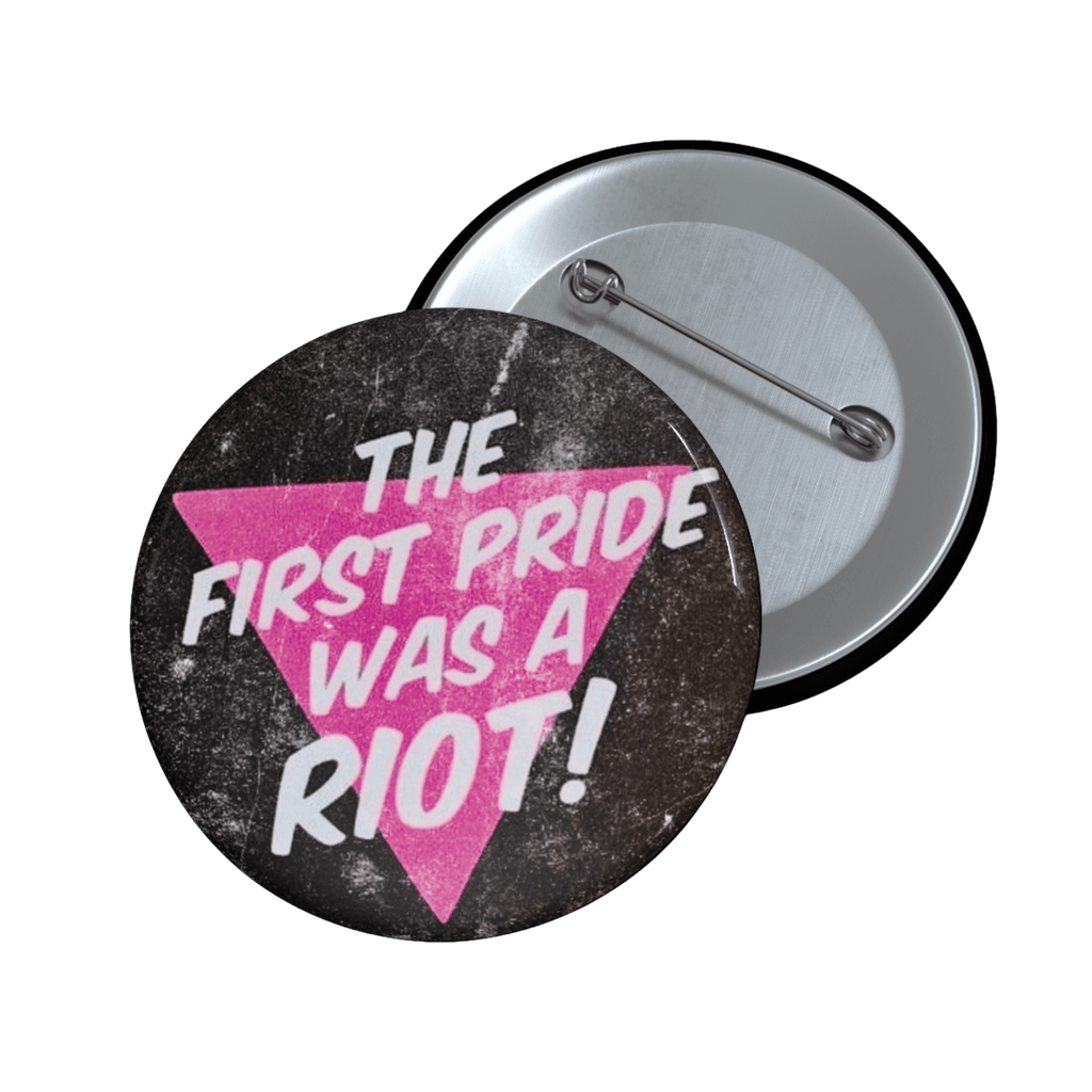 First PRIDE Was a Riot - Pin Button [LIMITED] - 80s - accessories - button pins - Numbskullz