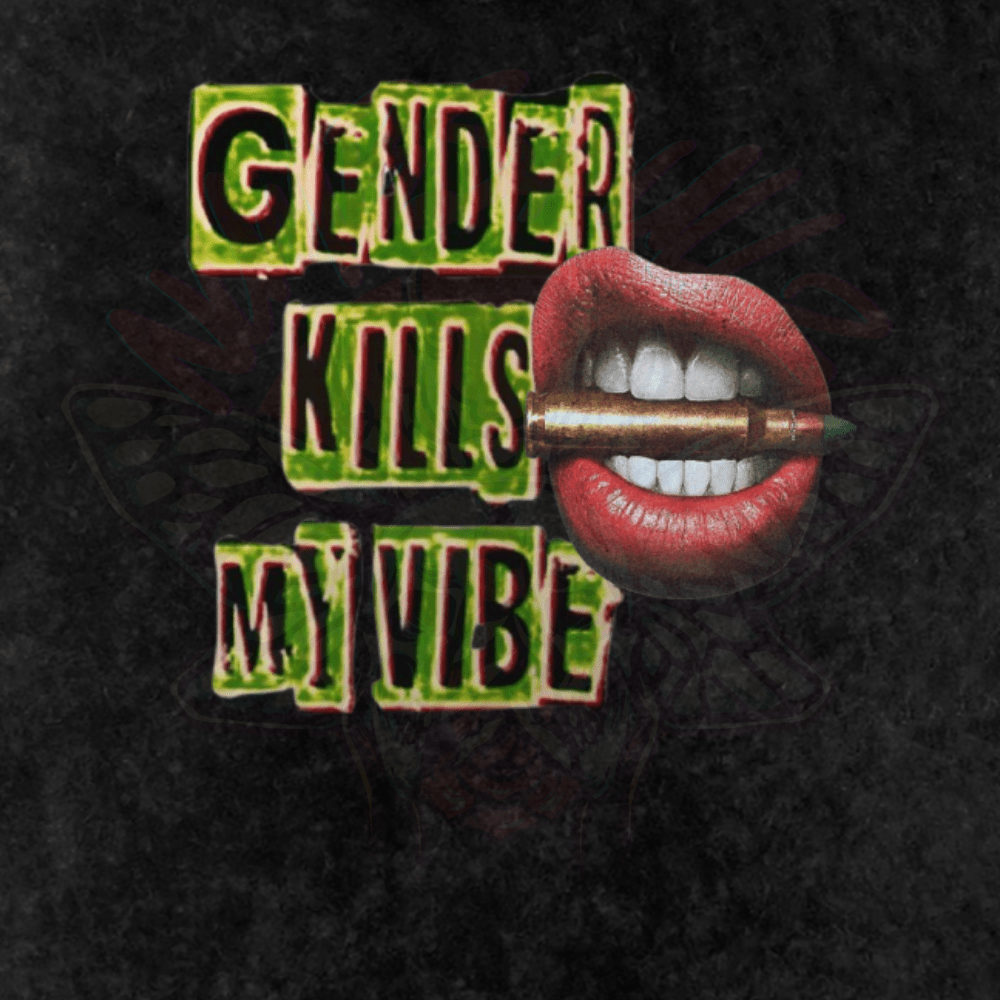 Gender Kills My Vibe - Oversized T-Shirt-HI-lgbtq-men's shirts-NumbskullzKC