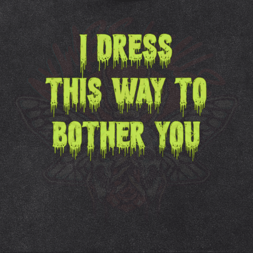 I Dress This Way to Bother You - Crop Top - cropped - feminism - Numbskullz - Numbskullz