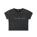 I Only Date Sluts - Snow Washed Crop Top-humor-men's shirts-Numbskullz-NumbskullzKC