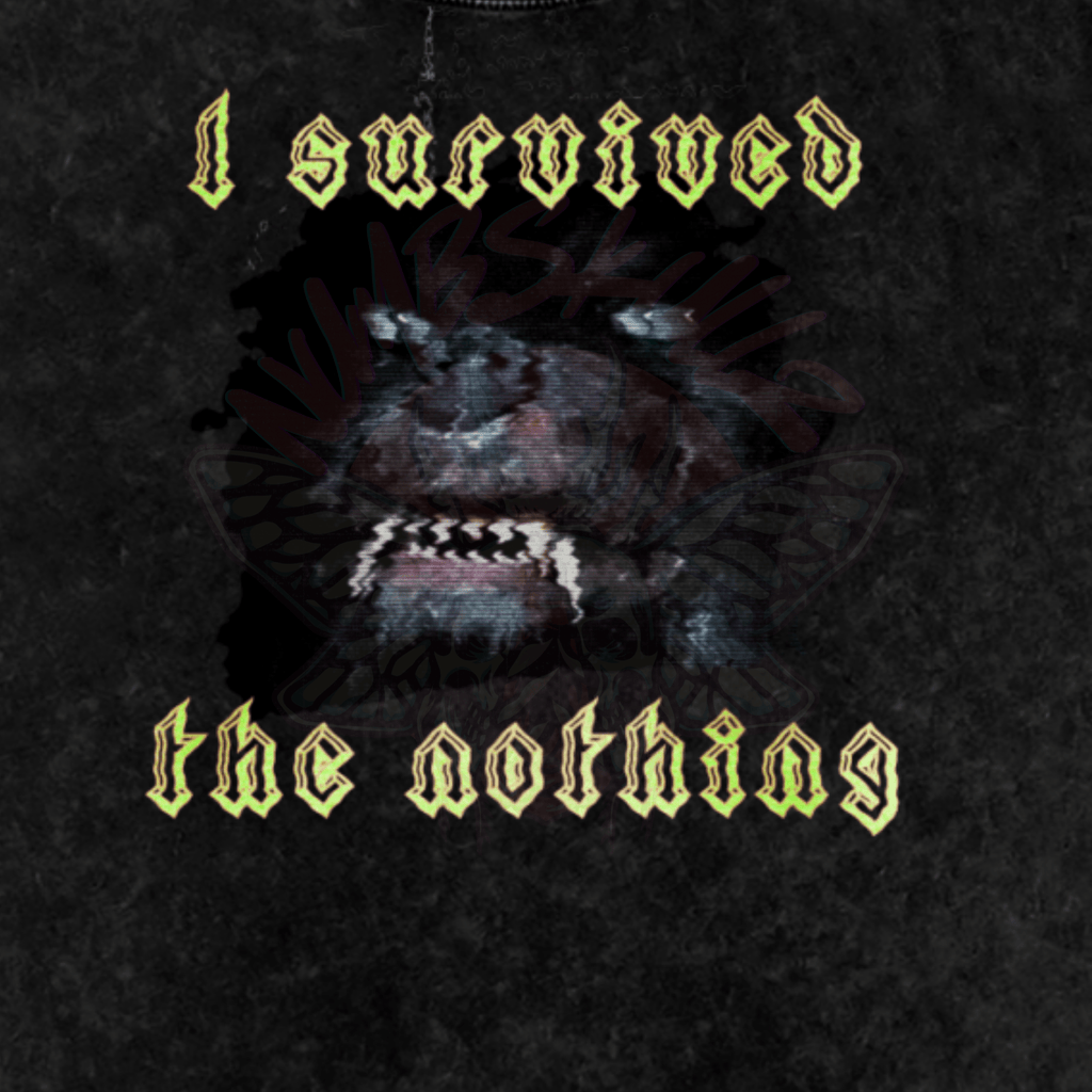 I Survived the Nothing - Oversized T-Shirt-80s-animal-glitchcore-NumbskullzKC