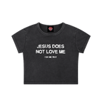 Jesus Doesn't Love Me - Snow Washed Crop Top-cropped-Numbskullz-shirt-NumbskullzKC