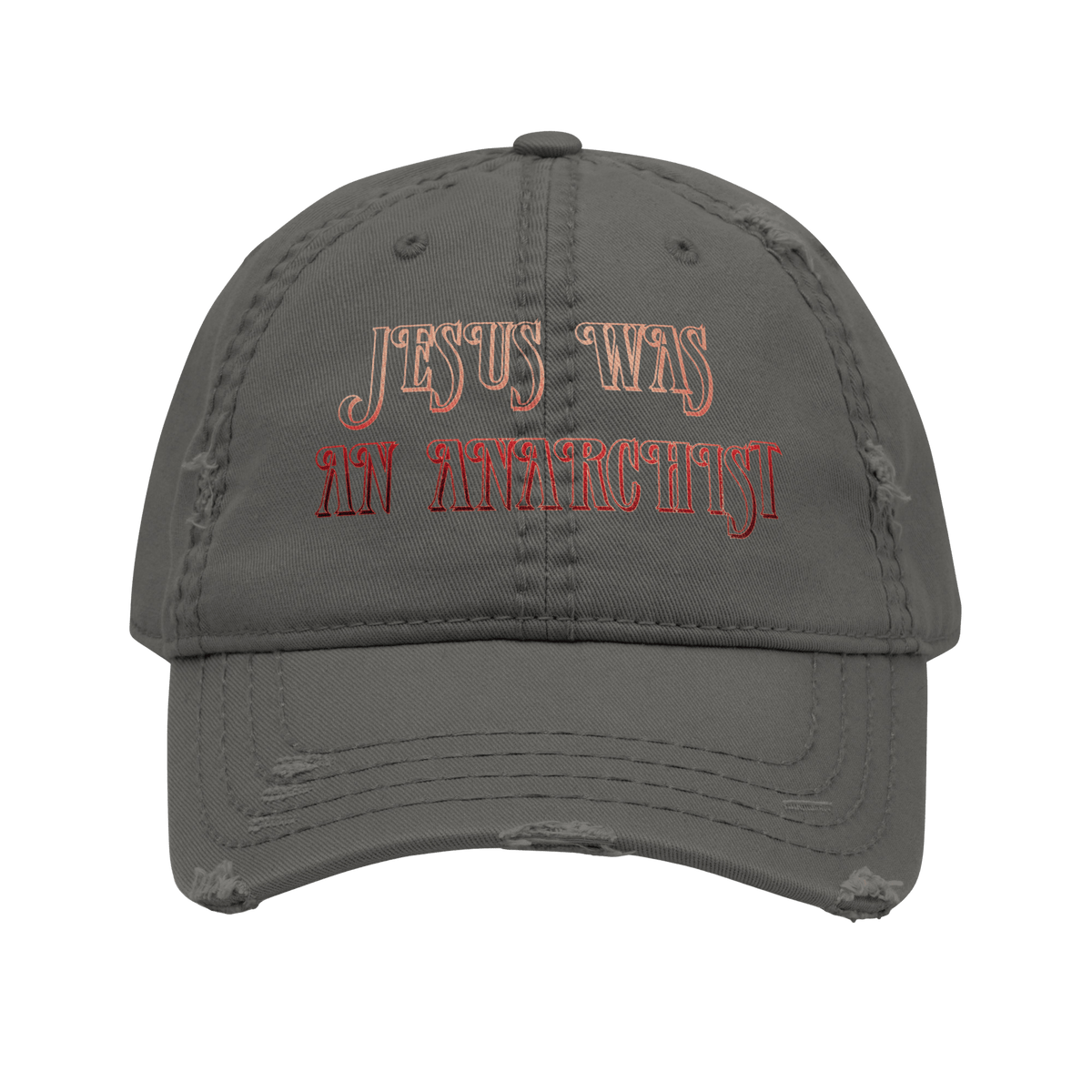 Jesus Was an Anarchist - Distressed Ball Cap-ballcap-men's ball caps-Numbskullz-NumbskullzKC