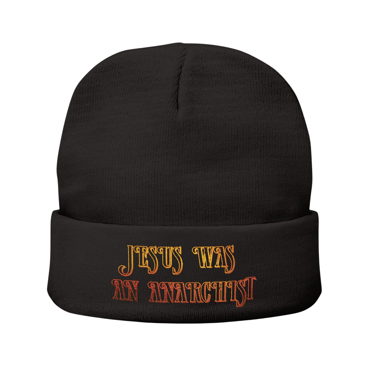 Jesus Was an Anarchist - Knit Beanie-Accessories-Beanies-Embroidery-NumbskullzKC