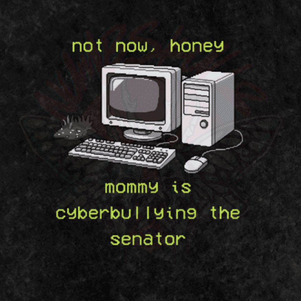 Mommy is Bullying the Senator - Oversized T-Shirt - oversized T-shirts - political - protest - NumbskullzKC