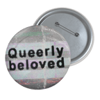 Queerly Beloved 🙏 - Pin Button-accessories-button pins-buttons-NumbskullzKC