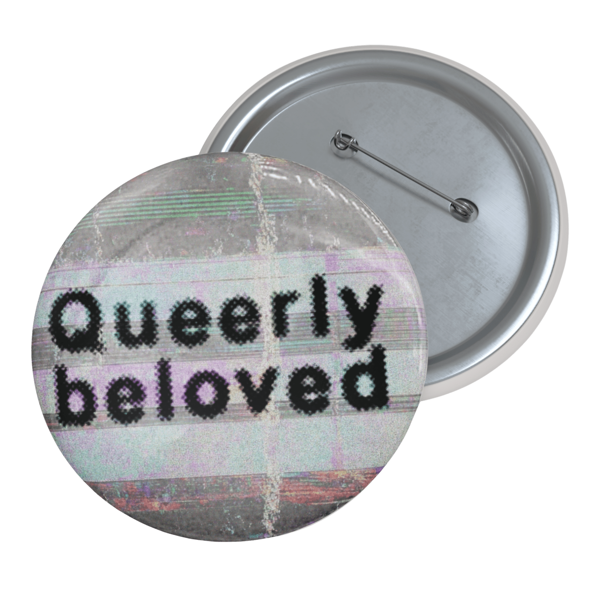 Queerly Beloved 🙏 - Pin Button-accessories-button pins-buttons-NumbskullzKC