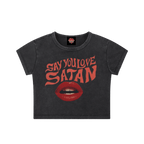 Say You Love Satan - Crop Top - cropped - Numbskullz - religious - Numbskullz