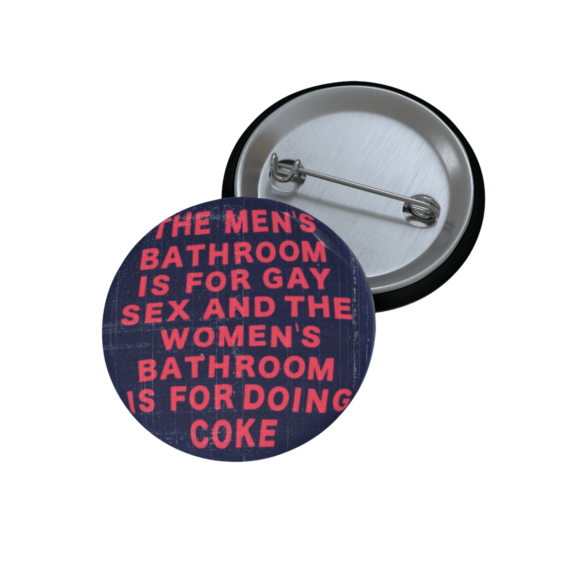 Sex, Drugs and Bathroom Breaks - Pin Button-accessories-button pins-buttons-NumbskullzKC
