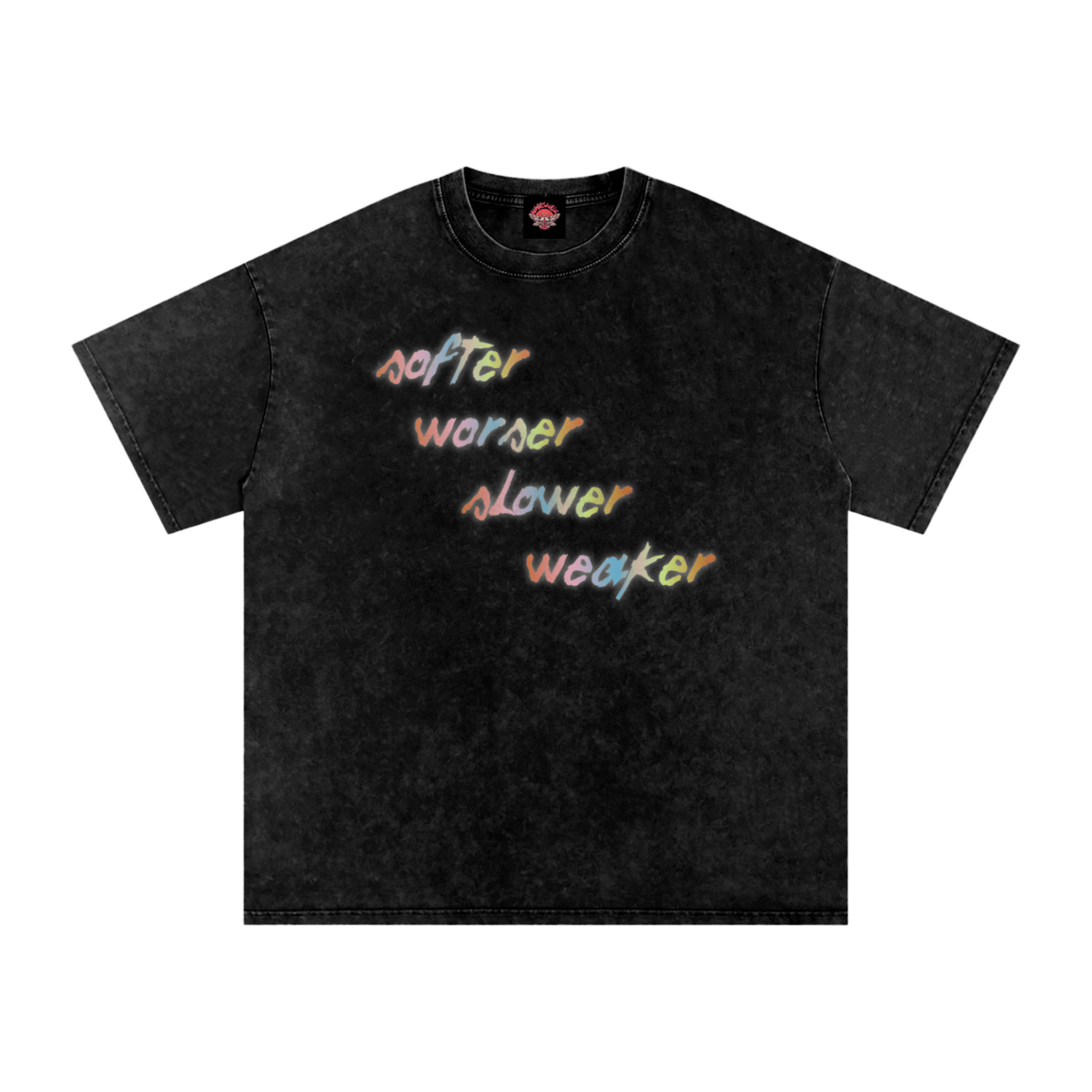 Softer, Worser, Slower, Weaker - Oversized T-Shirt-80s-90s-humor-NumbskullzKC