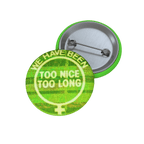 Too Nice - Pin Button-Accessories-activism-button pins-NumbskullzKC