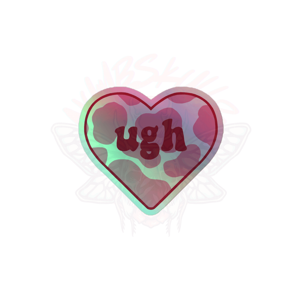 Ugh - Holographic Sticker - accessories - hearts - holo sticker - Numbskullz