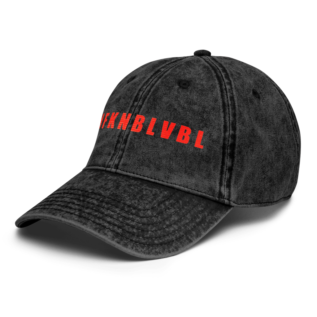 Un - fuckin - believable - Stonewashed Ball Cap - ballcap - baseball style hats - funny ballcaps - Numbskullz