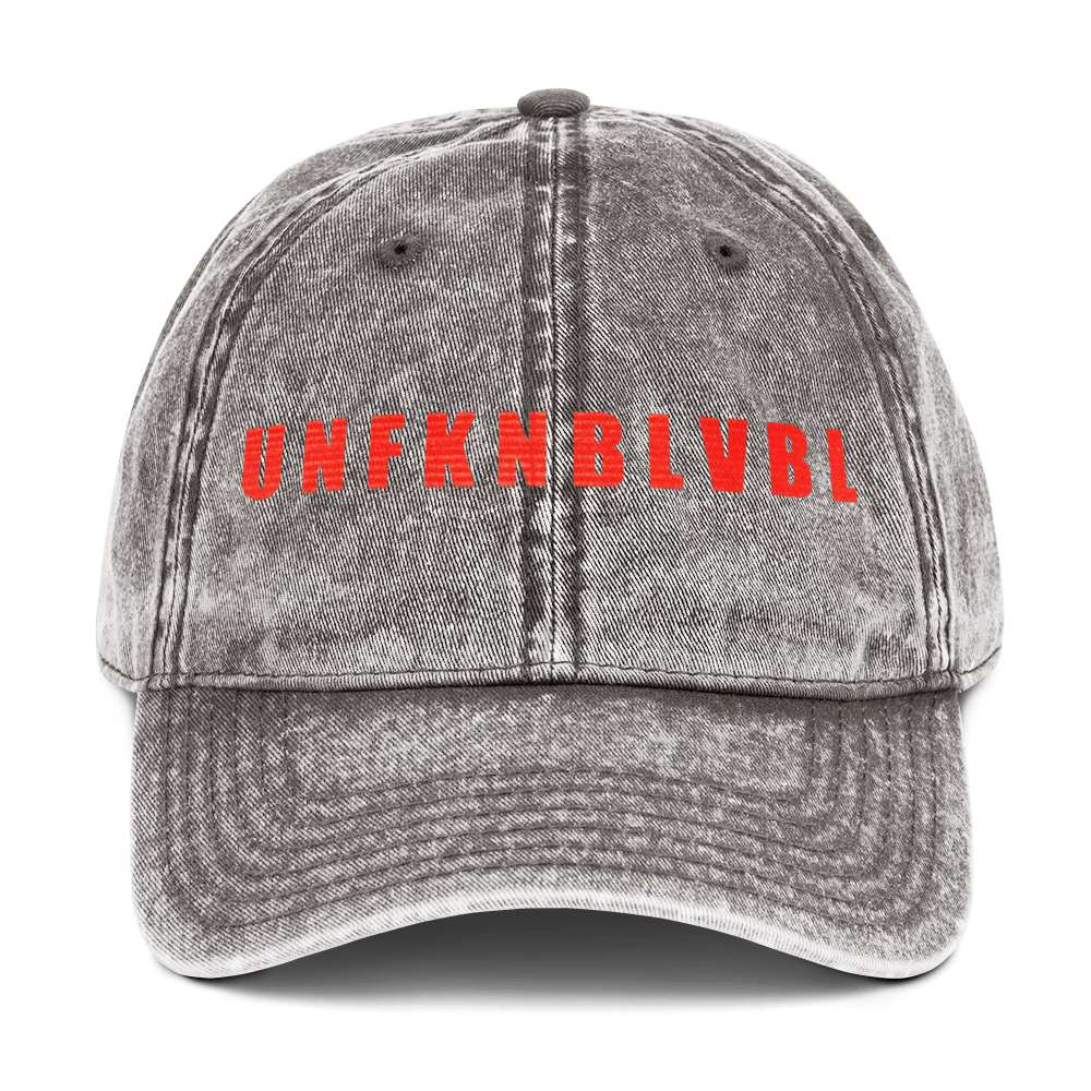 Un - fuckin - believable - Stonewashed Ball Cap - ballcap - baseball style hats - funny ballcaps - Numbskullz