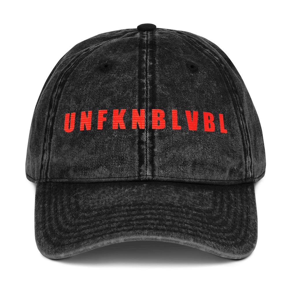 Un - fuckin - believable - Stonewashed Ball Cap - ballcap - baseball style hats - funny ballcaps - Numbskullz