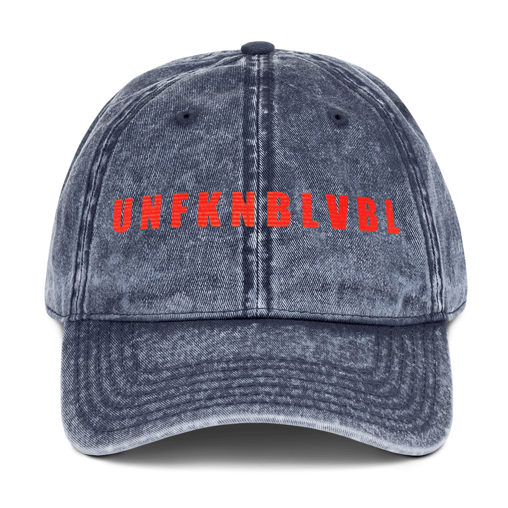 Un - fuckin - believable - Stonewashed Ball Cap - ballcap - baseball style hats - funny ballcaps - Numbskullz