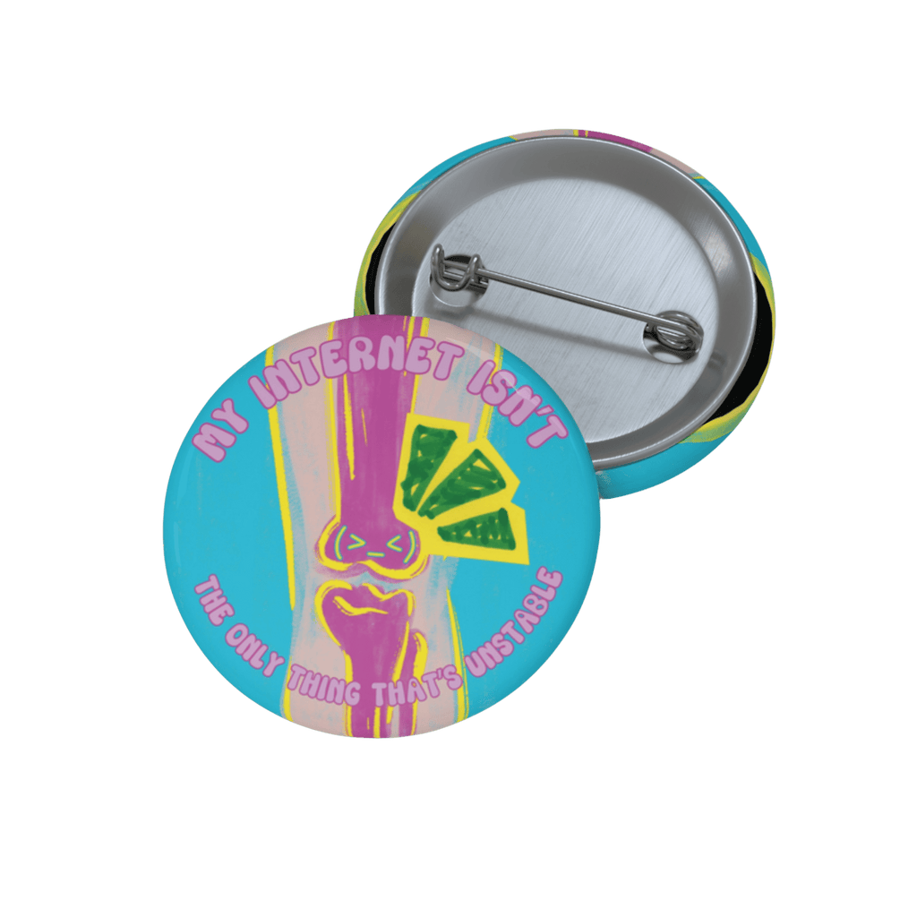 Unstable - Pin Button-accessories-disability awareness-humor-NumbskullzKC
