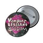 Vampire Lesbians of Sodom - Pin Button